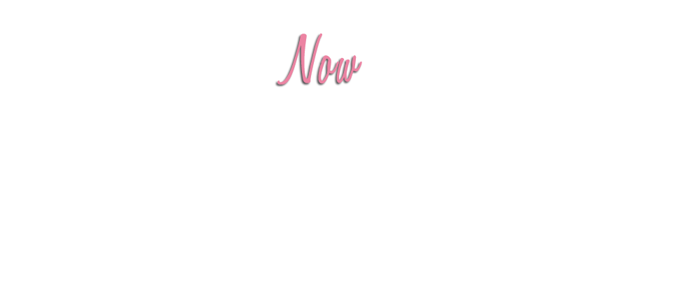 now